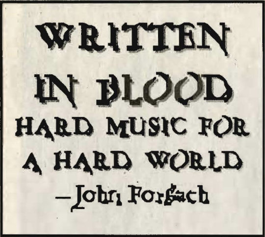 Written in Blood: Hard Music for a Hard World by John Forgach